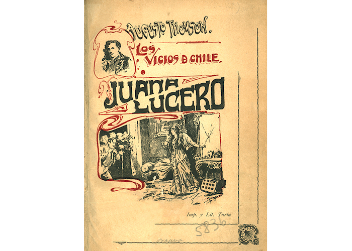 Juana Lucero. Augusto D' Halmar, 1902.