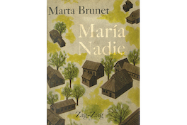 María Nadie. Marta Brunet, 1957.