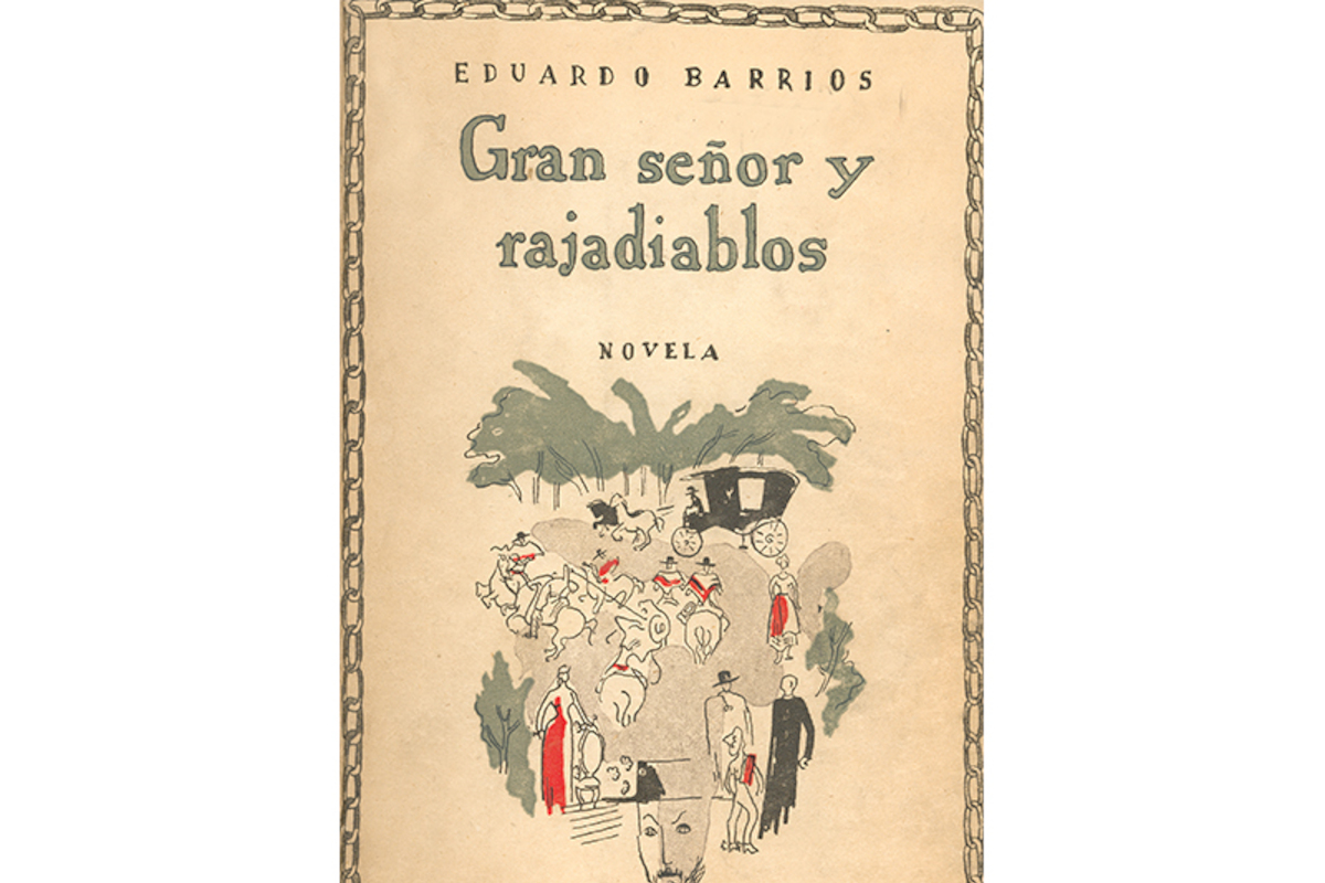 Gran señor y rajadiablos, Eduardo Barrios, 1948.