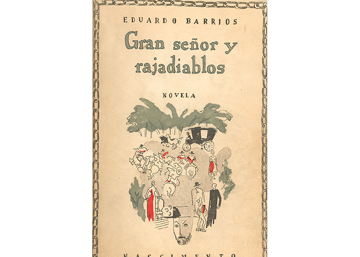 Gran señor y rajadiablos, Eduardo Barrios, 1948.