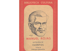 1. Antología de cuentos. Prólogo de Enrique Espinoza. Santiago de Chile: Zig-Zag, 1957. 148 p