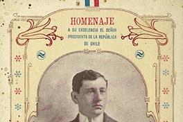 3. Homenaje a Arturo Alessandri, presidente de Chile entre 1920-1925