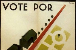 4. Afiche para la campaña municipal del arquitecto Sergio Larraín (1938).