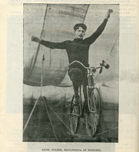 10. Angel Holmer, equilibrista en bicicleta del Circo Ecuestre Europeo, 1903.