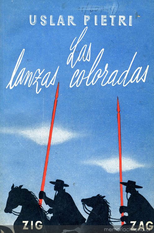 7. Las lanzas coloradas, de Arturo Uslar-Pietri.