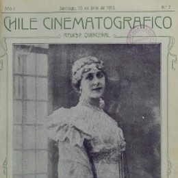 3. La actriz francesa Gabrielle Robinne en la porta e la revista “Chile cinematográfico”, 1916.