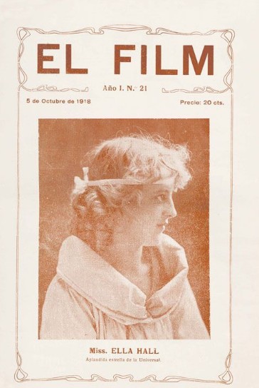 5. La actriz estadounidense Ella Hall en la revista “El Film”, 1918.
