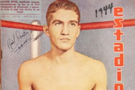4. Manuel Reyes, boxeador. Estadio, 1944.