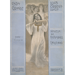 Casa grande. Luis Orrego Luco, 1908.