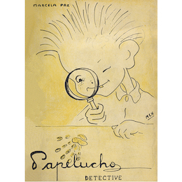 4. Portada de Papelucho detective, 1957.