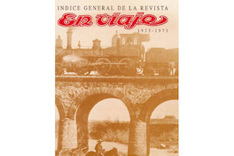 1. Índice general de la revista En Viaje: 1933-1973