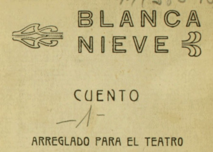 Blanca nieves: cuento arreglado para el teatro