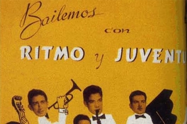 4. Orquesta Ritmo y Juventud, alrededor de 1960