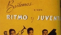 4. Orquesta Ritmo y Juventud, alrededor de 1960