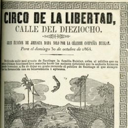 1. Circo de la libertad, Compañía Buislay, 1864.