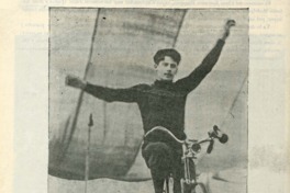 10. Angel Holmer, equilibrista en bicicleta del Circo Ecuestre Europeo, 1903.