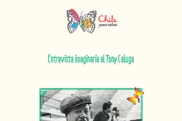 Entrevista imaginaria al Tony Caluga