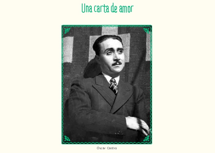 Una carta de amor de Óscar Castro