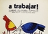 1. ¡A trabajar! Trabajo voluntario verano, 1972. Autores: Antonio y Vicente Larrea.