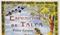 15. Exposición en Talca. Autor: C. Zozzi, 1905.