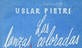 7. Las lanzas coloradas, de Arturo Uslar-Pietri.