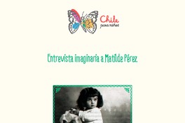 Entrevista imaginaria a Matilde Pérez