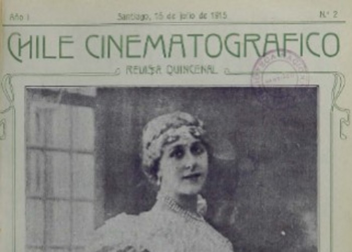 3. La actriz francesa Gabrielle Robinne en la porta e la revista “Chile cinematográfico”, 1916.