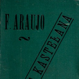 3. “Estudios de fonetika kastellana”, se llama este libro. Este título hoy lo escribiríamos así: “Estudios de la fonética castellana”, con la letra “c” en lugar de la “k”. Lo que estudia la fonética es la forma en la que hablamos.  Año: 1894.