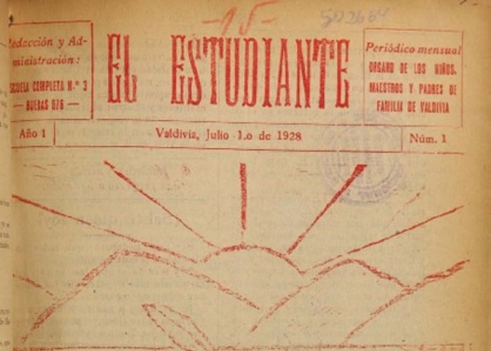 6. "El Estudiante". Periodico mensual órgano de los niños, maestros y padres de familia de Valdivia. Año: 1928.