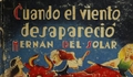 1. Portada de Cuando el viento desapareció, 1946.