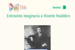 Entrevista imaginaria a Vicente Huidobro