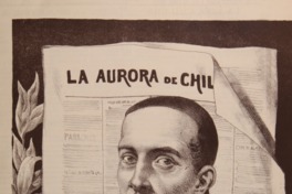 2. Retrato litográfico de Camilo Henríquez (fundador de La Aurora de Chile). La La Lira Chilena 6, 1903.