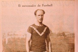 5. Jorge Orth, húngaro, entrenador de la selección chilena de 1930.