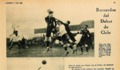 12. Fotografías del primer partido de Chile en la copa del mundo, contra México, el 16 de julio de 1930, que Chile ganó por 3 goles.