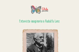 Entrevista imaginaria a Rodolfo Lenz