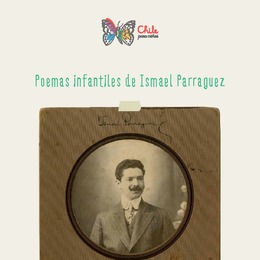 Poemas infantiles de Ismael Parraguez