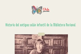 Historia del antiguo salón infantil de la Biblioteca Nacional
