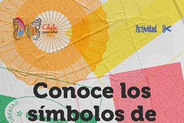 Conoce los símbolos de Chile y arma tu escudo